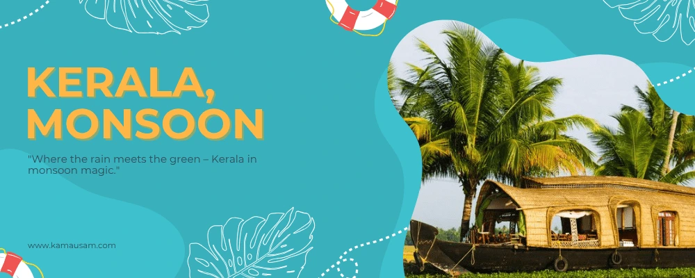 kerala monsoon