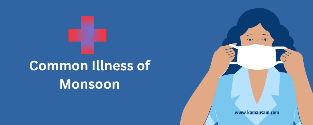 common illness of monsoon